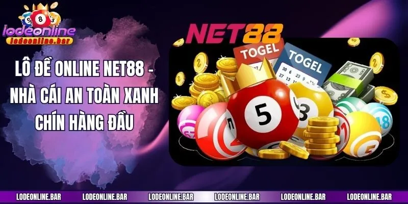 Lô Đề Online Net88 - Nhà Cái An Toàn Xanh Chín Hàng Đầu